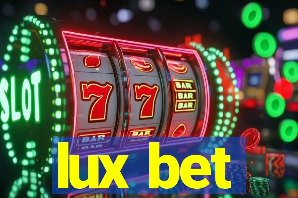 lux bet
